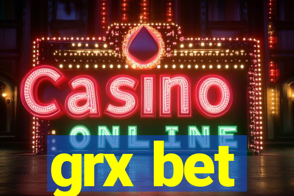 grx bet